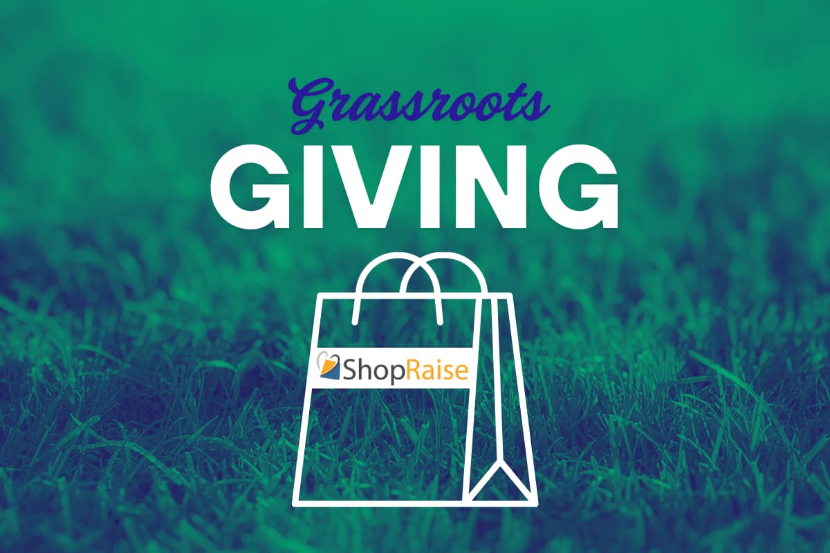 Grassroots Giving Shop Raise
